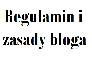regulamin i zasady bloga